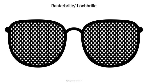 Rasterbrille/ Lochbrille